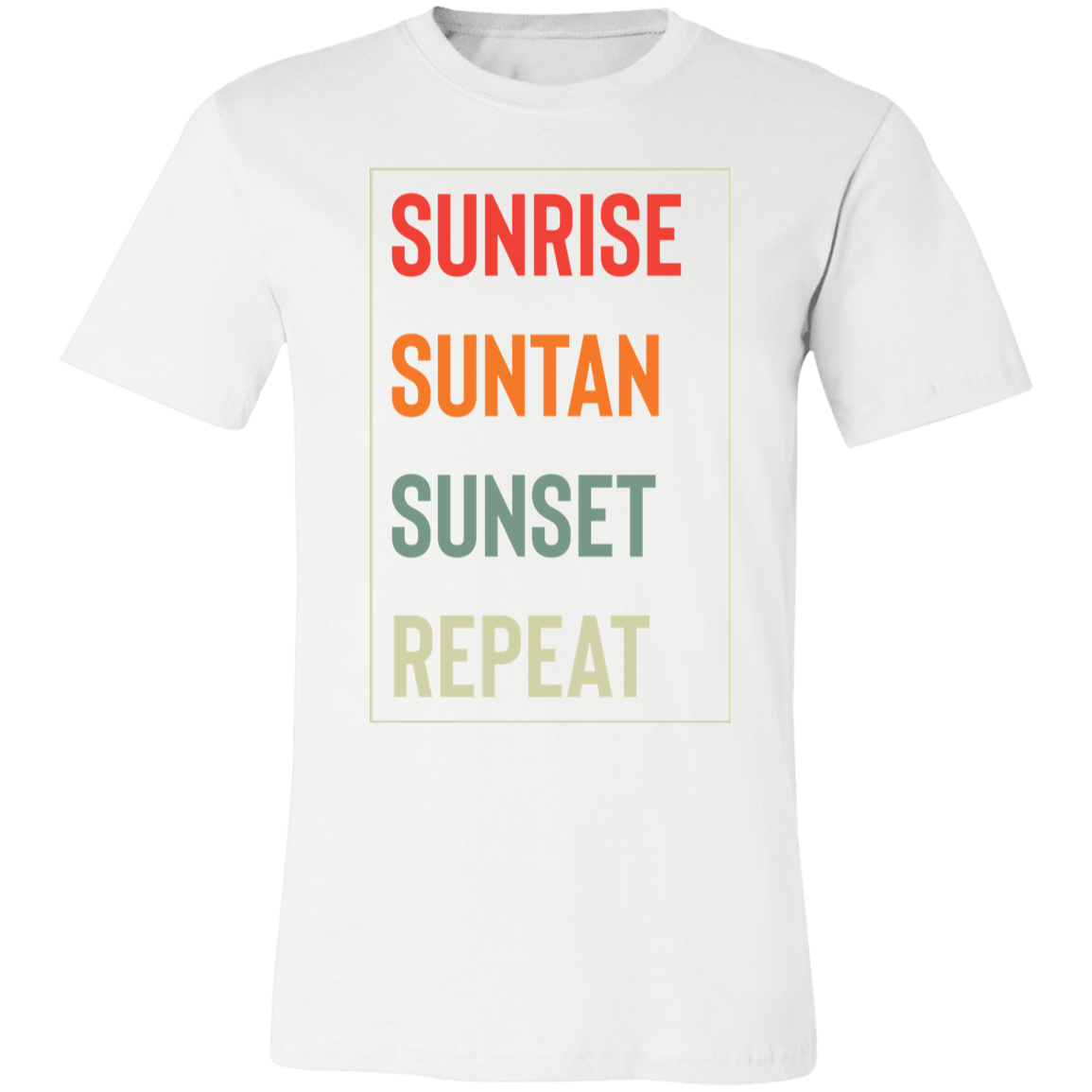Sunrise Suntan Sunset Repeat