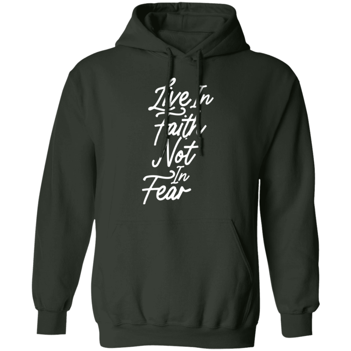 Live In Faith - Pullover Hoodie