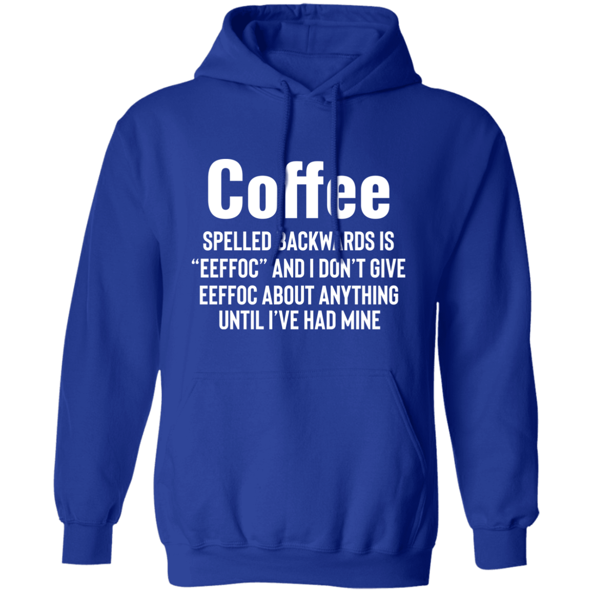 I Need My Coffee - Pullover Hoodie