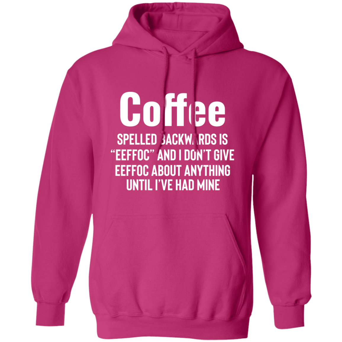 I Need My Coffee - Pullover Hoodie