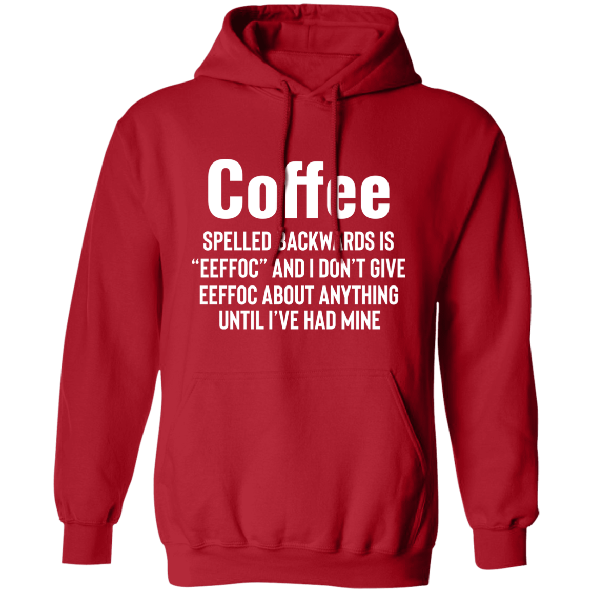 I Need My Coffee - Pullover Hoodie