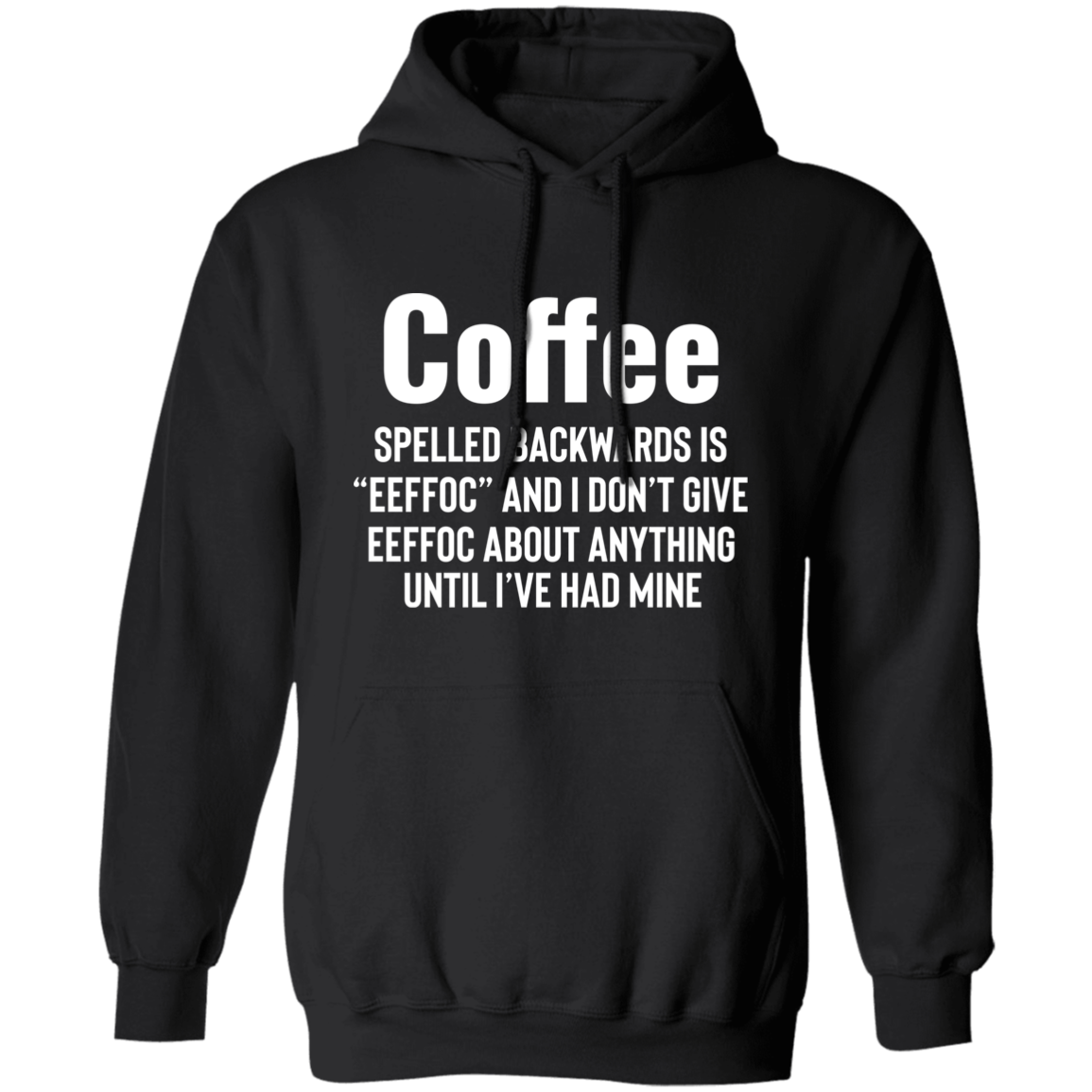 I Need My Coffee - Pullover Hoodie
