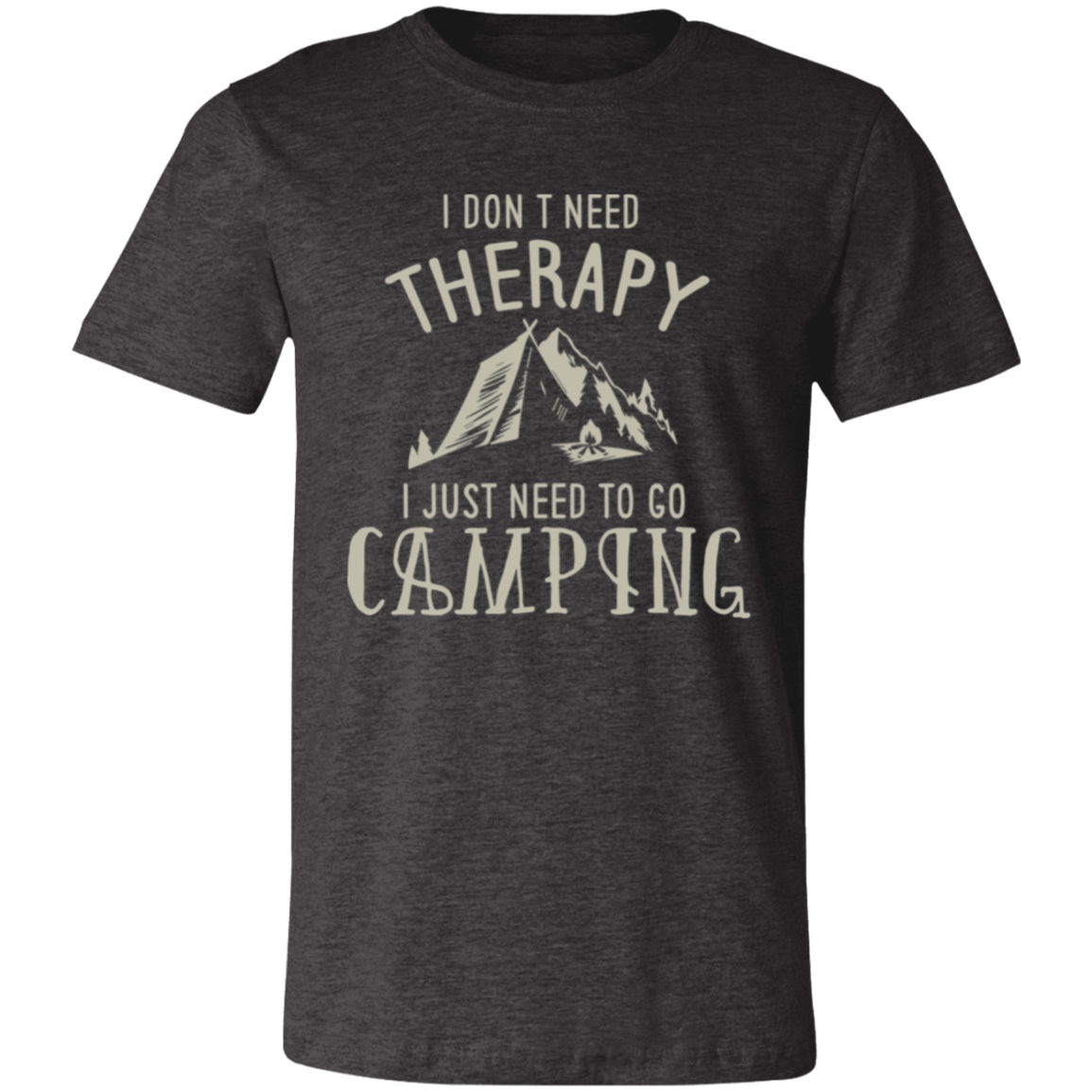 I Need To Go Camping
