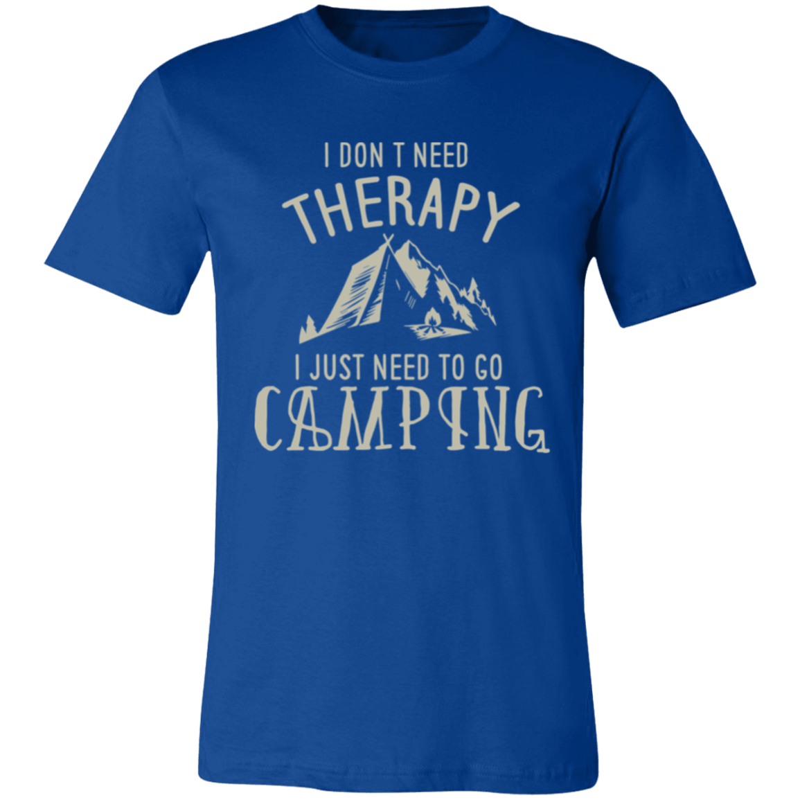 I Need To Go Camping