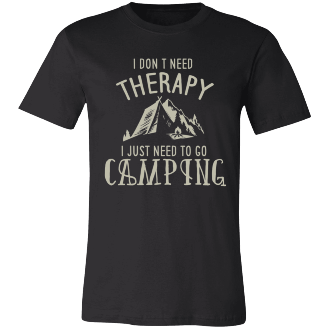 I Need To Go Camping