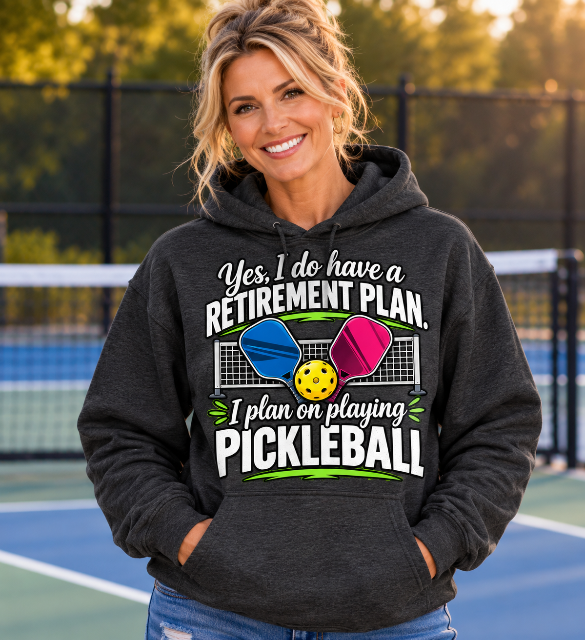 Funny Retirement Pickleball Hoodie, Yes I Have a Retirement Plan I Plan on Playing Pickleball, Retired Pickleball Gift, Pickleball Retirement Hoodie