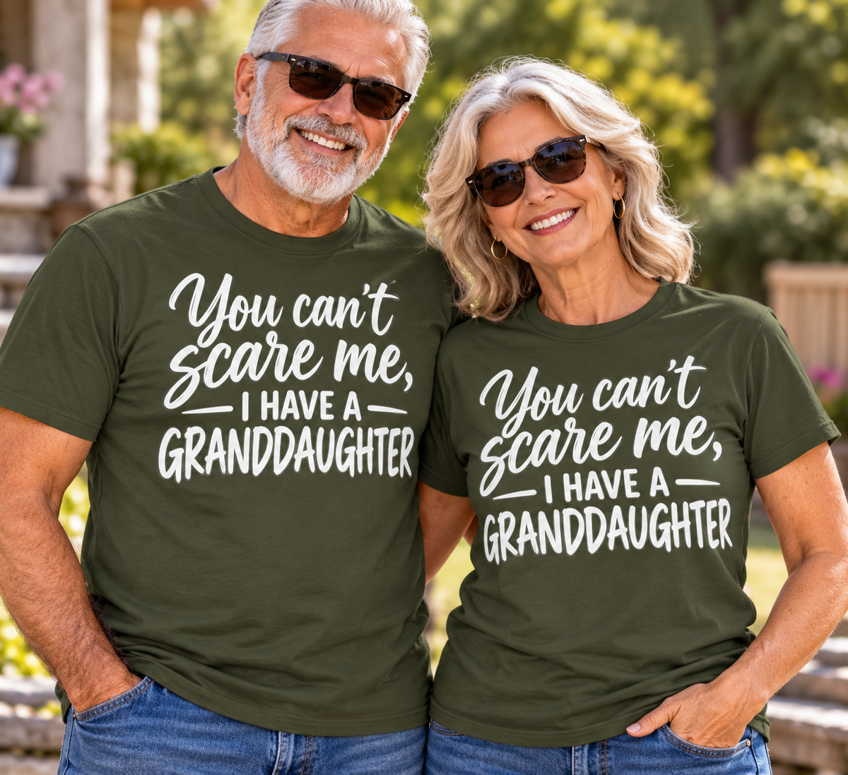 You Can't Scare Me, I have A Granddaughter